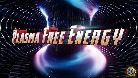 Plasma Free Energy - Here now!? The 4th states of Matter