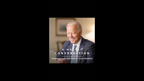 A WEEKLY CONVERSATION.ONLINE WITH JOEBIDEN