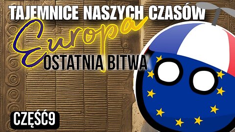 Europa - Ostatnia bitwa cz.9