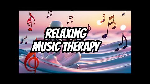 Mind and Body-Calming Music for Stress Relief