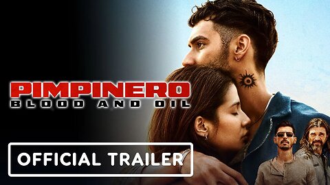 PIMPINERO BLOOD AND OIL Trailer (2024) Action Movie HD