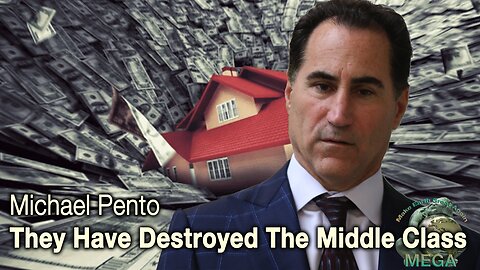 Michael Pento | They Have Destroyed The Middle Class