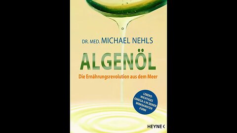 Die Algenöl Revolution lebenswichtiges Omega 3, vegan und alternativlos