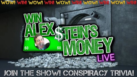 Win Alex Stein's Money - Without Alex Stein - Let's Play Truther vs Truther - LINK in DESCR!