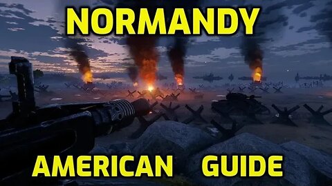 Normandy - Complete Americans Guide - Enlisted Strategy