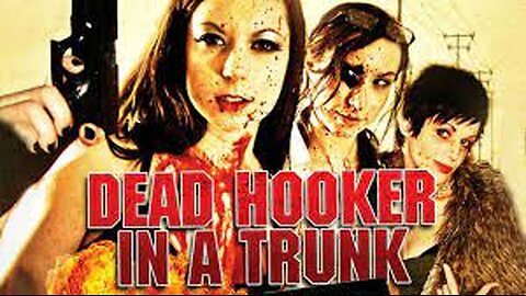 Dead Hooker in a Trunk (2009)