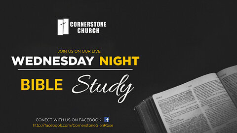 Wednesday Night Bible Study | 08-14-2024