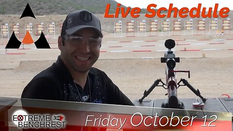 Extreme Benchrest 2018 YouTube Live Schedule Friday Oct 12