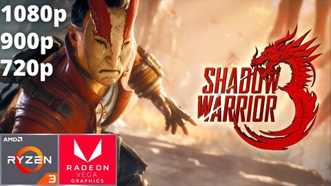 Shadow Warrior 3 - Ryzen 3 3200G Vega 8 & 16 GB RAM/8 GB RAM/1X8 GB RAM