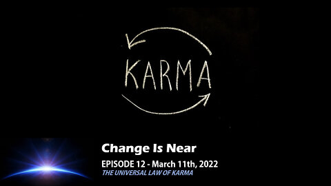 Episode 12 - The Universal Law of Karma