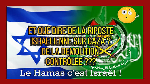 GAZA ? Et pourquoi pas un peu de "démolition contrôlée" pour faire "PEUR". Le11.09.2001 bis repetita ? (Hd 720)