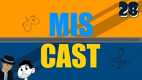 The Miscast Episode 028 - The Mark of Microsoft