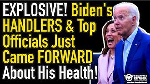 Explosive Report Blows Lid Off Joe Biden's Handlers And What Top Officials..- July 12