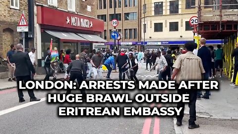 London: Arrests made after huge brawl outside Eritrean embassy