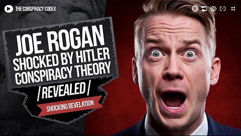 Joe Rogan SHOCKED By Hitler Conspiracy Theory || Revealed|| Ep- 1