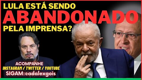 Será que a imprensa está mesmo ABANDONANDO O LULA? POR QUE?