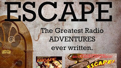 Escape 50-05-12 (ep110) The Rim of Terror