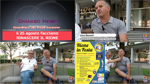 Chiasso News 21 agosto 2024 - Facciamo rinascere il Rione Excelsior