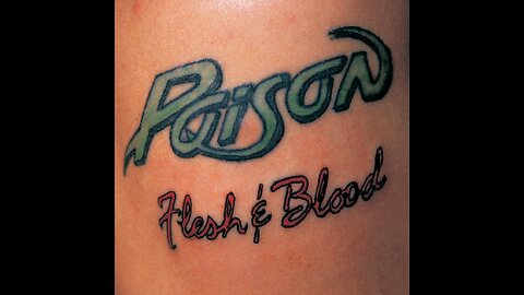 Poison - Flesh & Blood