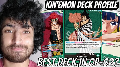 (OP02) Kin'emon (Green) Deck Profile & Gameplay | One Piece Card Game