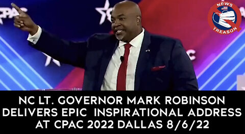 NC Lt. Governor Mark Robinson Delivers Epic Inspirational Address: CPAC 2022 Dallas