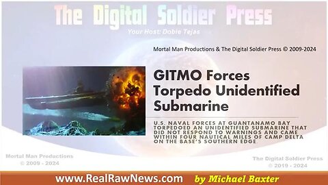 GITMO Forces Torpedo Unidentified Submarine