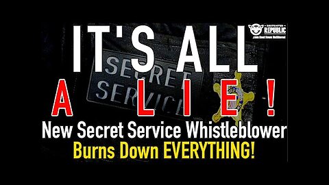 'It's ALL a LIE!' New Secret Service Whistleblower Burns Down EVERYTHING!