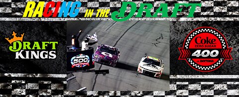 Nascar Cup Race 25 - Daytona F 24 - Draftkings Race Preview