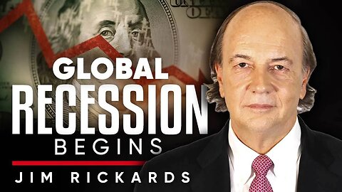 Global Recession Begins: The Great Reset & Rise Of A New World Order - Jim Rickards| TRAILER