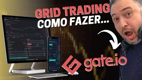 [🐴CRIPTO BAGUAL] Como Lucrar Com CriptoTrading Fazendo GRID TRADING na corretora Gate.io