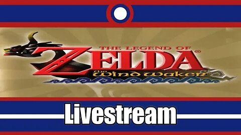 The Legend Of Zelda The Wind Waker Livestream Part 09