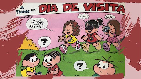 A TURMA EM DIA DE VISITA || Quadrinhos da Mônica Narrado