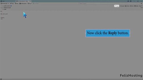 How to reply to email in Mozilla Thunderbird FelizHosting
