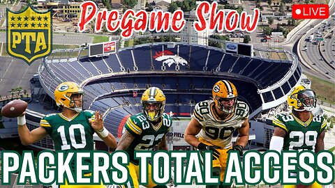 LIVE Green Bay Packers vs Denver Broncos Pregame Show | Packers Total Access | #GoPackGo