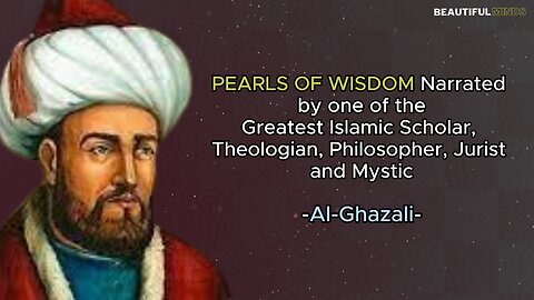 Famous Quotes |Al-Ghazali|