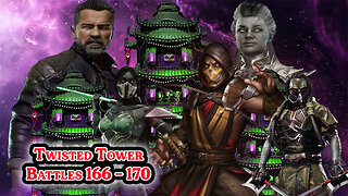 MK Mobile. TWISTED Tower - [ Battles 166 - 170 ]