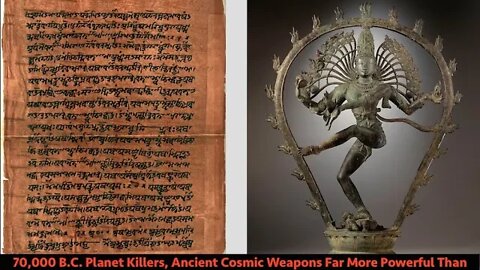 70,000 B.C. Planet Killers, Ancient Cosmic Weapons Far More Powerful Than Nuclear Bombs