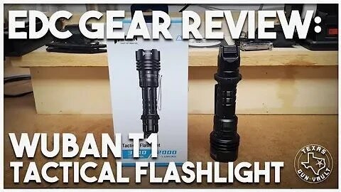 EDC Gear / Product Review: Wuben T1 Tactical Flashlight