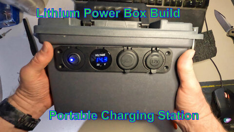 DIY Lithium Power Box Build / 12 ah Portable Charging Station