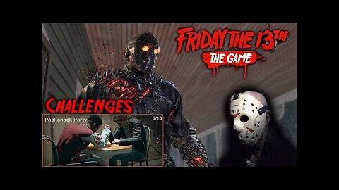 Friday the 13th the game - Gameplay 2.0 - Challenge 5 - Savini Jason