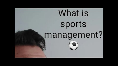 What is sports management?