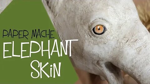 Paper Mache Elephant Skin With Crackle Glaze