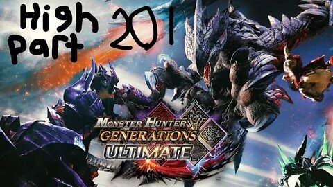 monster hunter generations ultimate high rank 201