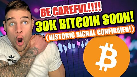 ⚠️ 🚨 MASSIVE! - BITCOIN TO 30K?!?!?! ⚠️ 🚨 (HISTORIC BULLISH SIGNALS CONFIRMED!!!!!!)