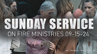 Sunday, September 15th | On Fire Ministries