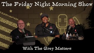 The Friday Night Morning Show