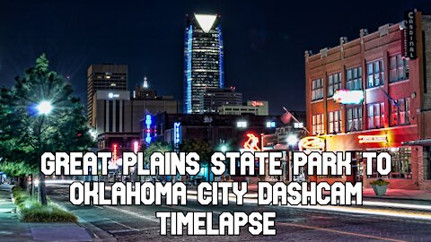 GREAT PLAINS STATE PARK TO OKLAHOMA CITY DASHCAM TIMELAPSE / Garmin DriveAssist 50 Video