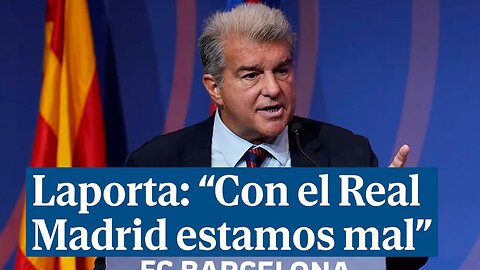 Laporta: "Con el Real Madrid estamos mal porque compareció en el caso Negreira"