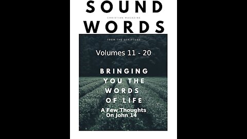 Sound Words, A Few Thoughts On John 14