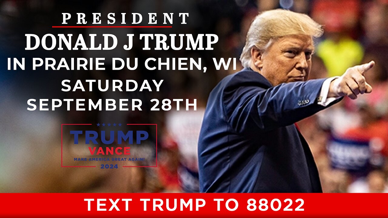 LIVE President Trump in Prairie du Chien, WI